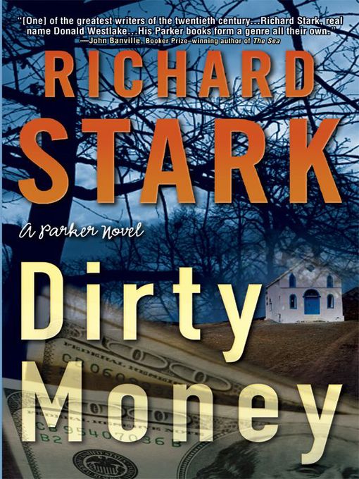 Title details for Dirty Money by Richard Stark - Available